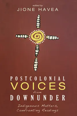 Voix postcoloniales d'en bas - Postcolonial Voices from Downunder