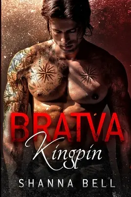 Bratva Kingpin : une romance mafieuse sombre - Bratva Kingpin: a dark mafia romance