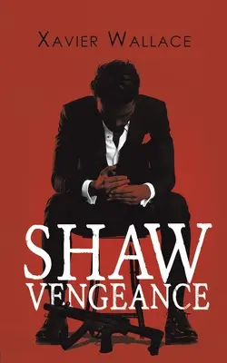 Vengeance de Shaw - Shaw Vengeance