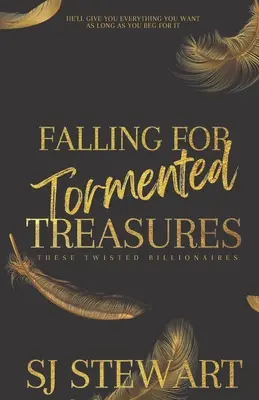 Tomber sous le charme de trésors tourmentés - Falling For Tormented Treasures