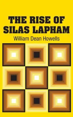 L'ascension de Silas Lapham - The Rise of Silas Lapham