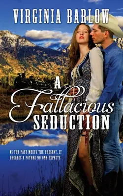 Une séduction fallacieuse - A Fallacious Seduction