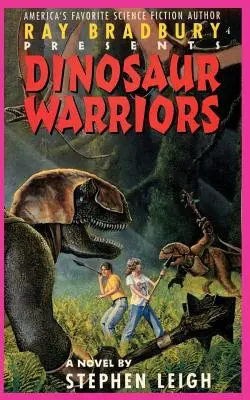 Ray Bradbury présente les guerriers dinosaures - Ray Bradbury Presents Dinosaur Warriors