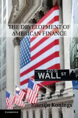 Le développement de la finance américaine - The Development of American Finance