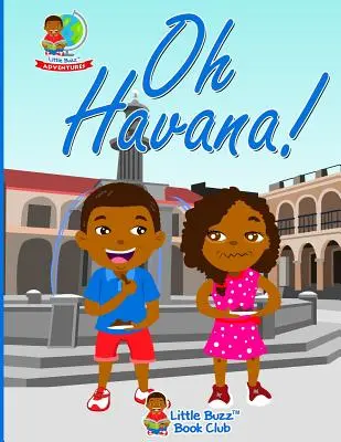 Oh La Havane ! - Oh Havana!