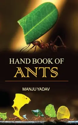 Livre de poche des fourmis - Hand Book of Ants