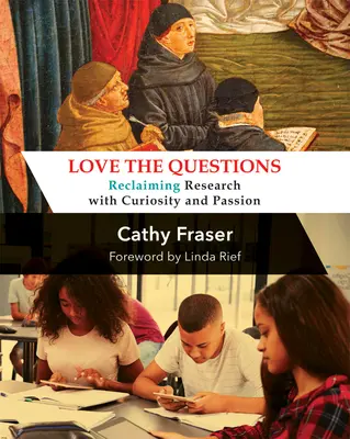 Aimer les questions - Reprendre la recherche avec curiosité et passion - Love the Questions - Reclaiming Research with Curiosity and Passion