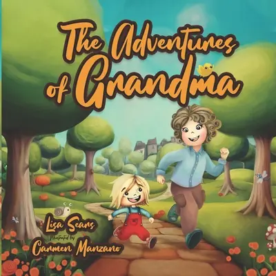 Les aventures de Mamie - The Adventures of Grandma