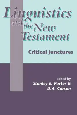 La linguistique et le Nouveau Testament - Linguistics and the New Testament