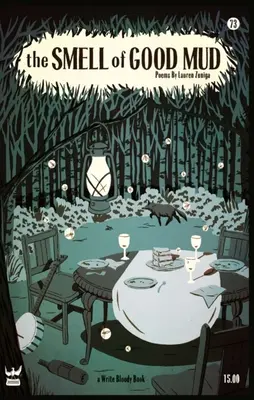 L'odeur de la bonne boue - The Smell of Good Mud