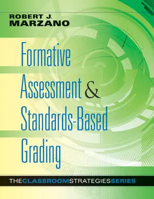 Évaluation formative et notation fondée sur les normes - Formative Assessment & Standards-Based Grading