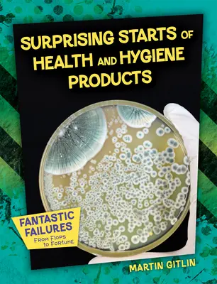 Des débuts surprenants pour les produits de santé et d'hygiène - Surprising Starts of Health and Hygiene Products