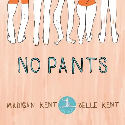 Pas de pantalon - No Pants