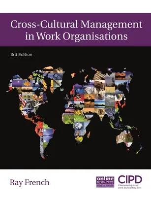 Le management interculturel dans les organisations de travail - Cross-Cultural Management in Work Organisations