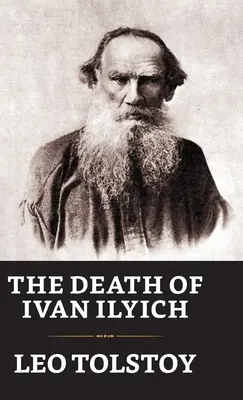 La mort d'Ivan Ilitch - The Death of Ivan Ilych