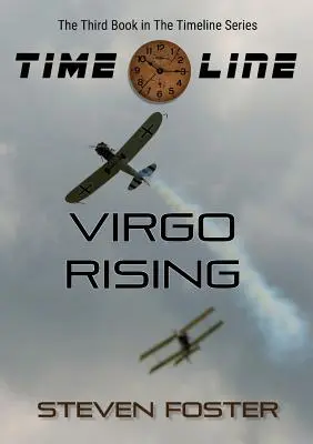 Ligne du temps : Montée de la Vierge - Timeline: Virgo Rising