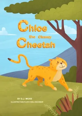 Chloé le guépard maladroit - Chloe the Clumsy Cheetah
