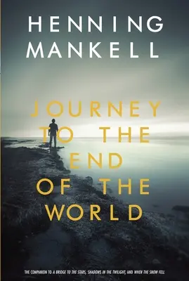 Voyage au bout du monde - Journey to the End of the World