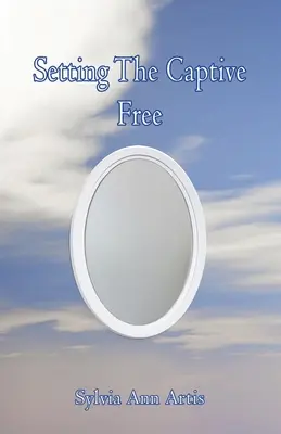 Libérer le captif - Setting The Captive Free