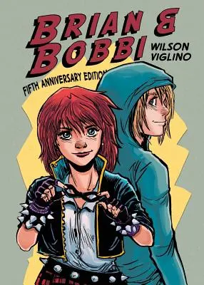 Brian & Bobbi : 5e édition anniversaire - Brian & Bobbi: 5th Anniversary Edition