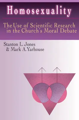L'homosexualité : L'utilisation de la recherche scientifique dans le débat moral de l'Église - Homosexuality: The Use of Scientific Research in the Church's Moral Debate