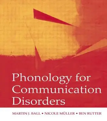 Phonologie pour les troubles de la communication - Phonology for Communication Disorders