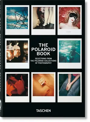 Le livre du polaroïd. 40e édition - The Polaroid Book. 40th Ed.