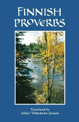 Proverbes finlandais - Finnish Proverbs