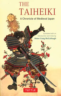 Le Taiheiki : Une chronique du Japon médiéval - The Taiheiki: A Chronicle of Medieval Japan
