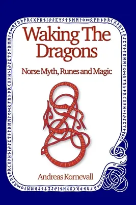 Le réveil des dragons - Waking The Dragons