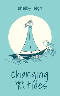 Changer avec les marées - Changing with the Tides