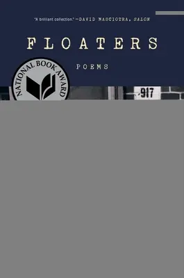 Flotteurs : Poèmes - Floaters: Poems