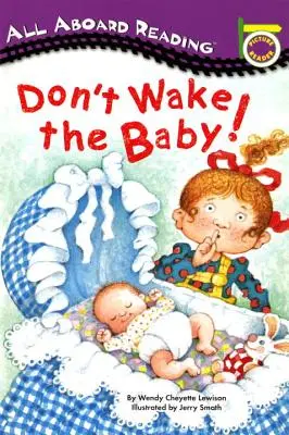 Ne réveillez pas le bébé ! - Don't Wake the Baby!