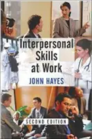 Compétences interpersonnelles au travail - Interpersonal Skills at Work