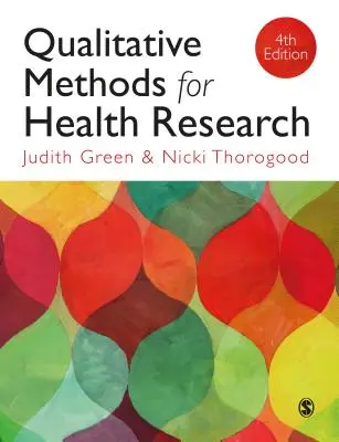 Méthodes qualitatives pour la recherche en santé - Qualitative Methods for Health Research