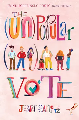 Le vote (non) populaire - The (Un)Popular Vote