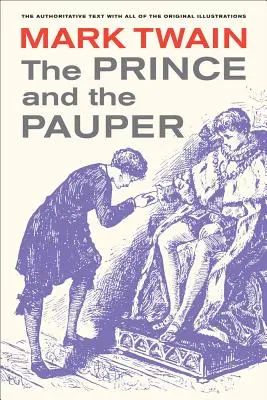 Le Prince et le Pauvre : Volume 5 - The Prince and the Pauper: Volume 5