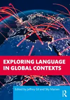 Explorer les langues dans un contexte mondial - Exploring Language in Global Contexts