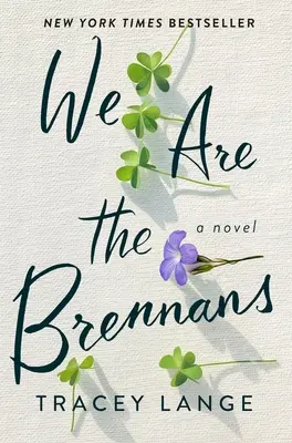 Nous sommes les Brennans - We Are the Brennans