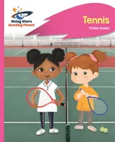 Reading Planet - Tennis - Rose C : Rocket Phonics - Reading Planet - Tennis - Pink C: Rocket Phonics