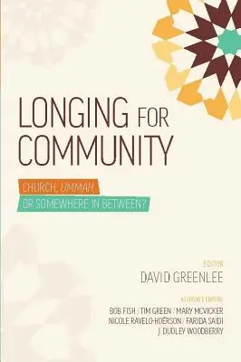 La nostalgie de l'église communautaire - Longing for Community Church