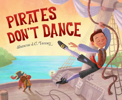 Les pirates ne dansent pas - Pirates Don't Dance