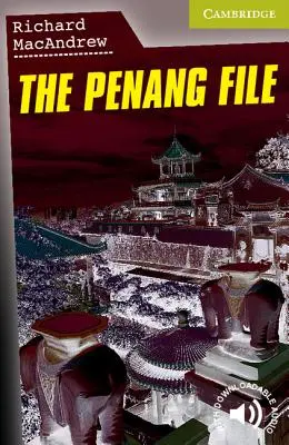 Le dossier Penang Débutant/Intermédiaire - The Penang File Starter/Beginner