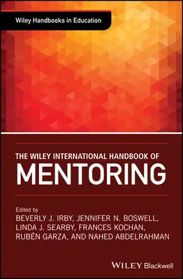 Le manuel international de mentorat de Wiley - The Wiley International Handbook of Mentoring