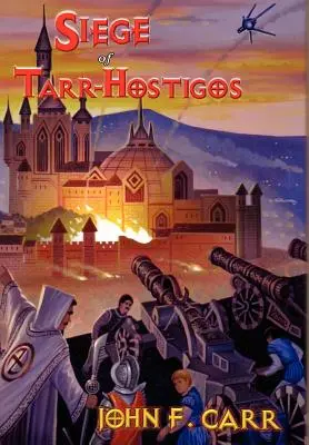 Siège de Tarr-Hostigos - Siege of Tarr-Hostigos