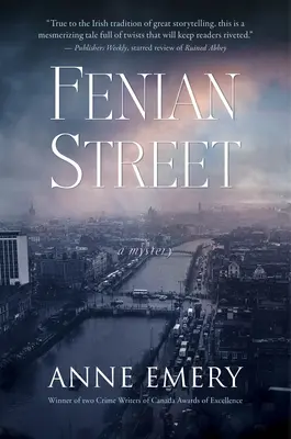 La rue Fenian : Un mystère - Fenian Street: A Mystery