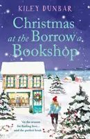 Noël à la librairie Borrow a Bookshop - Une romance réconfortante, chaleureuse et tout à fait réjouissante - la lecture parfaite pour les amoureux des livres ! - Christmas at the Borrow a Bookshop - A heartwarming, cosy, utterly uplifting romcom - the perfect read for booklovers!