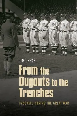 Des vestiaires aux tranchées : Le baseball pendant la Grande Guerre - From the Dugouts to the Trenches: Baseball During the Great War