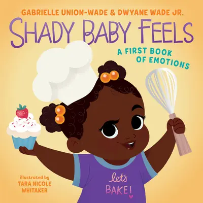 Shady Baby Feels : Un premier livre d'émotions - Shady Baby Feels: A First Book of Emotions