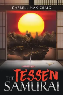Le samouraï de Tessen - The Tessen Samurai